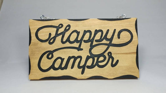 Happy Camper, camp and home carved wood sign