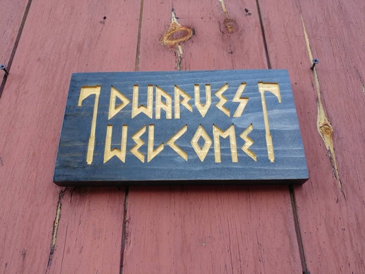 Dwarves Welcome, lotr fantasy dwarf carved sign woth axes